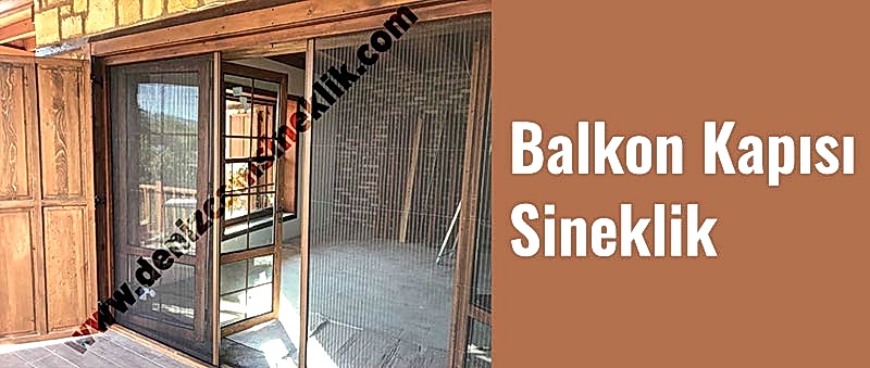 Balkon Kapısı Sineklik